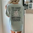 You Cannot Scare Me I'm A Middle School Teacher Halloween Women's Comfort Colors T-Shirt Back Print Bay You Cannot Scare Me I'm A Middle School Teacher Halloween Women's Comfort Colors T-Shirt Back Print Bay