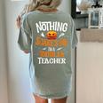 You Cannot Scare Me I'm An Toddler Teacher Halloween Men Women Kids Women's Comfort Colors T-Shirt Back Print Bay You Cannot Scare Me I'm An Toddler Teacher Halloween Men Women Kids Women's Comfort Colors T-Shirt Back Print Bay