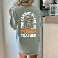 You Cannot Scare Me Im A Teacher 1st Grade Halloween Teacher Men Women Kids Women's Comfort Colors T-Shirt Back Print Bay You Cannot Scare Me Im A Teacher 1st Grade Halloween Teacher Men Women Kids Women's Comfort Colors T-Shirt Back Print Bay