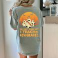 You Can't Scare Me I Teach 4th Grade Teacher Halloween Women's Comfort Colors T-Shirt Back Print Bay You Can't Scare Me I Teach 4th Grade Teacher Halloween Women's Comfort Colors T-Shirt Back Print Bay