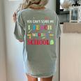 You Can't Scare Me I Teach Middle School Teacher For Men Women Women's Comfort Colors T-Shirt Back Print Bay
