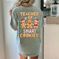 Christmas Teacher Of Smart Cookies Gingerbread Man Teaching Women's Comfort Colors T-Shirt Back Print Bay Christmas Teacher Of Smart Cookies Gingerbread Man Teaching Women's Comfort Colors T-Shirt Back Print Bay