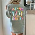 Get Your Cray-On Preschool Teacher Kindergarten Teacher Women's Comfort Colors T-Shirt Back Print Bay