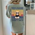 Dear Teacher I Talk To Everyone So Moving My Seat Won’t Help Women's Comfort Colors T-Shirt Back Print Bay Dear Teacher I Talk To Everyone So Moving My Seat Won’t Help Women's Comfort Colors T-Shirt Back Print Bay