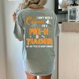 I Don't Need A Costume I'm A Pre-K Teacher Halloween Men Women Women's Comfort Colors T-Shirt Back Print Bay