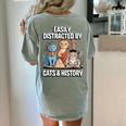 Easily Distracted By Cats & History Teacher Women Men Women's Comfort Colors T-Shirt Back Print Bay Easily Distracted By Cats & History Teacher Women Men Women's Comfort Colors T-Shirt Back Print Bay