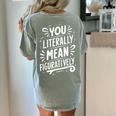 English Teacher Grammar Police Language Nerd You Literally Mean Figuratively V-Neck Modern Short Sleeve Small Women's Comfort Colors T-Shirt Back Print Bay