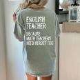 English Teacher Because Math Teachers Need Heroes Too Women's Comfort Colors T-Shirt Back Print Bay