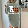 Fall Kindergarten Teacher K Is For Buffalo Plaid Pumpkin Women's Comfort Colors T-Shirt Back Print Bay Fall Kindergarten Teacher K Is For Buffalo Plaid Pumpkin Women's Comfort Colors T-Shirt Back Print Bay