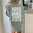 If At First You Don't Succeed Dance Teacher Shirt Men Women Women's Comfort Colors T-Shirt Back Print Bay If At First You Don't Succeed Dance Teacher Shirt Men Women Women's Comfort Colors T-Shirt Back Print Bay