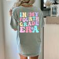 In My Fourth Grade Era Girl Back To School 4th Grade Teacher Women's Comfort Colors T-Shirt Back Print Bay