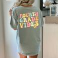 Fourth Grade Vibes Hello Team 4th Grade Teacher Kids Retro Women's Comfort Colors T-Shirt Back Print Bay Fourth Grade Vibes Hello Team 4th Grade Teacher Kids Retro Women's Comfort Colors T-Shirt Back Print Bay