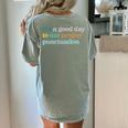 Grammar English Teacher It's a Good Day To Use Punctuation Women's Comfort Colors T-Shirt Back Print Bay Grammar English Teacher It's a Good Day To Use Punctuation Women's Comfort Colors T-Shirt Back Print Bay