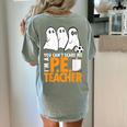 Halloween PE Teacher Shirt Can't Scare Me Women's Comfort Colors T-Shirt Back Print Bay