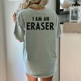 Halloween Teacher Im An Eraser Costume Kids Men Women Women's Comfort Colors T-Shirt Back Print Bay