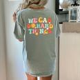 We Can Do Hard Things Teacher Back To School Teacher Student Women's Comfort Colors T-Shirt Back Print Bay We Can Do Hard Things Teacher Back To School Teacher Student Women's Comfort Colors T-Shirt Back Print Bay