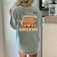 Haunted By Math 67 Meme Math Teacher Square Root 4489 Women's Comfort Colors T-Shirt Back Print Bay