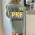 Hello Pre-K Preschool Back To School First Day Teacher Kids Women's Comfort Colors T-Shirt Back Print Bay Hello Pre-K Preschool Back To School First Day Teacher Kids Women's Comfort Colors T-Shirt Back Print Bay
