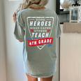 Some Heroes Wear Capes Others Teach 4th Grade Teacher Men Women Kids Women's Comfort Colors T-Shirt Back Print Bay Some Heroes Wear Capes Others Teach 4th Grade Teacher Men Women Kids Women's Comfort Colors T-Shirt Back Print Bay