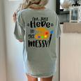 I'm Just Here To Get Messy Art Teacher Artist Painting Women's Comfort Colors T-Shirt Back Print Bay