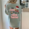 It's Cool To Be a Infant Teacher Snowman Winter Christmas Women's Comfort Colors T-Shirt Back Print Bay It's Cool To Be a Infant Teacher Snowman Winter Christmas Women's Comfort Colors T-Shirt Back Print Bay