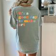 It's A Good Day To Make Some Art Artist Art Teacher Women's Comfort Colors T-Shirt Back Print Bay It's A Good Day To Make Some Art Artist Art Teacher Women's Comfort Colors T-Shirt Back Print Bay