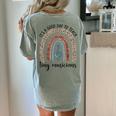 Its A Good Day To Teach Tiny Musicians Music Teacher Rainbow Women's Comfort Colors T-Shirt Back Print Bay