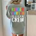 Kindergarten Crew Shirt Kinder Crew Teacher Boy Girl Women's Comfort Colors T-Shirt Back Print Bay