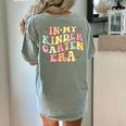 In My Kindergarten Era Retro Back To School Teacher Student Women's Comfort Colors T-Shirt Back Print Bay