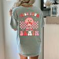 Kiss Your Brain Valentines Test Day Teacher Squad Kids Women's Comfort Colors T-Shirt Back Print Bay