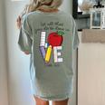 Let All That You Do Be Done In Love Christian Teacher Women's Comfort Colors T-Shirt Back Print Bay