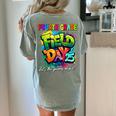 Let The Games Begin Fourth Grade Field Day 2025 Teacher Kid Women's Comfort Colors T-Shirt Back Print Bay