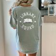 Library Squad Librarian Staff Teacher Group Matching For Men Women Women's Comfort Colors T-Shirt Back Print Bay Library Squad Librarian Staff Teacher Group Matching For Men Women Women's Comfort Colors T-Shirt Back Print Bay