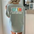 Math Teacher Do Math Not Magic Show Your Work Women's Comfort Colors T-Shirt Back Print Bay Math Teacher Do Math Not Magic Show Your Work Women's Comfort Colors T-Shirt Back Print Bay