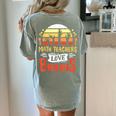 Math Teachers Love Brains Halloween Costume Zombie For Men Women Women's Comfort Colors T-Shirt Back Print Bay