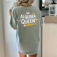 Mathematician And Mathematics Teacher Algebra Queen Women's Comfort Colors T-Shirt Back Print Bay Mathematician And Mathematics Teacher Algebra Queen Women's Comfort Colors T-Shirt Back Print Bay