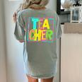 Neon Retro Teacher Cute Teacher Team New Teacher Back To Sch Women's Comfort Colors T-Shirt Back Print Bay Neon Retro Teacher Cute Teacher Team New Teacher Back To Sch Women's Comfort Colors T-Shirt Back Print Bay