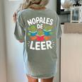 Nopales De Leer Bilingual Teacher Maestra Spanish Teacher Women's Comfort Colors T-Shirt Back Print Bay Nopales De Leer Bilingual Teacher Maestra Spanish Teacher Women's Comfort Colors T-Shirt Back Print Bay