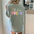Oh Hey Pre K Student Teacher Happy First Day Back To School Women's Comfort Colors T-Shirt Back Print Bay
