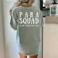 Para Squad I'Ll Be There For You Back To School IEP Teacher Women's Comfort Colors T-Shirt Back Print Bay