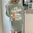 PE Coach PE Teacher Like Normal Teacher But Cooler Women's Comfort Colors T-Shirt Back Print Bay