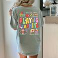 Play Is Learning Teacher First Day Of School Back To School Women's Comfort Colors T-Shirt Back Print Bay