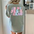 In My Pre K Era Groovy Back To School First Day Teacher Kids Women's Comfort Colors T-Shirt Back Print Bay