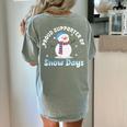 Proud Supporter Of Snow Days Teacher Women's Comfort Colors T-Shirt Back Print Bay