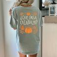 Que Pasa Calabaza Shirt Spanish Teacher Women's Comfort Colors T-Shirt Back Print Bay Que Pasa Calabaza Shirt Spanish Teacher Women's Comfort Colors T-Shirt Back Print Bay