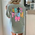 Lets Read Reading Teacher Back To School Literacy Pencil Bow Women's Comfort Colors T-Shirt Back Print Bay Lets Read Reading Teacher Back To School Literacy Pencil Bow Women's Comfort Colors T-Shirt Back Print Bay