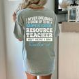 Resource Teacher Tshirt Men Women Women's Comfort Colors T-Shirt Back Print Bay