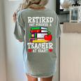 Retired But Forever a Teacher At Heart Teacher Retirement Women's Comfort Colors T-Shirt Back Print Bay Retired But Forever a Teacher At Heart Teacher Retirement Women's Comfort Colors T-Shirt Back Print Bay
