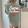 Running On Coffee And Christmas Cheer Lover Teacher For Men Women Kids Women's Comfort Colors T-Shirt Back Print Bay Running On Coffee And Christmas Cheer Lover Teacher For Men Women Kids Women's Comfort Colors T-Shirt Back Print Bay