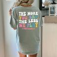 The More You Say The Less We Play PE Teacher Men Women Women's Comfort Colors T-Shirt Back Print Bay The More You Say The Less We Play PE Teacher Men Women Women's Comfort Colors T-Shirt Back Print Bay